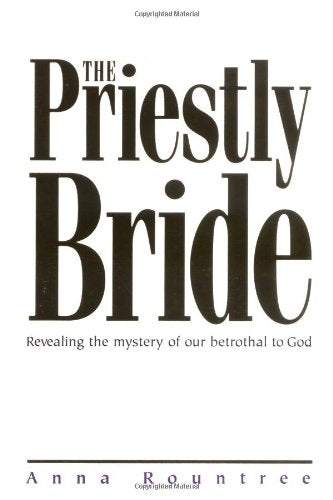 The Priestly Bride,New