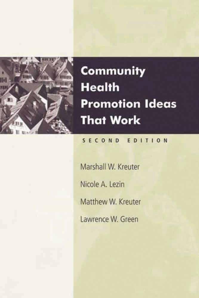 Community Health Promotion Ideas That Work,Used