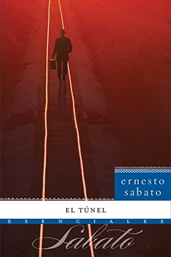 El Tnel: Novela (Esenciales) (Spanish Edition),Used
