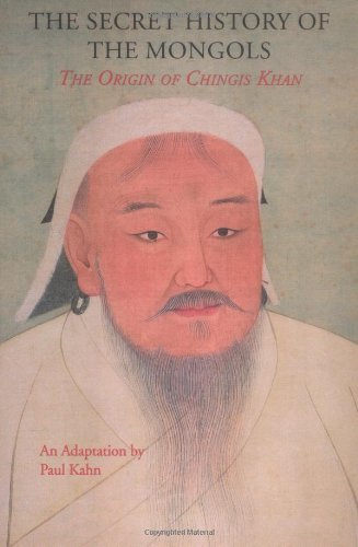 Secret History of the Mongols: The Origin of Chingis Khan,Used