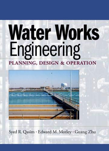 Water Works Engineering: Planning, Design, and Operations,Used
