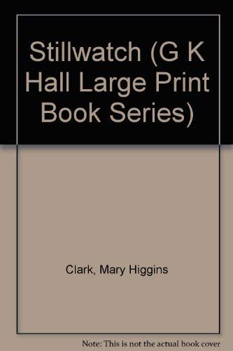 Stillwatch (G K Hall Large Print Book Series),Used