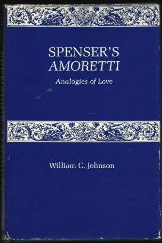 Spencer'S Amoretti: Analogies Of Love,Used