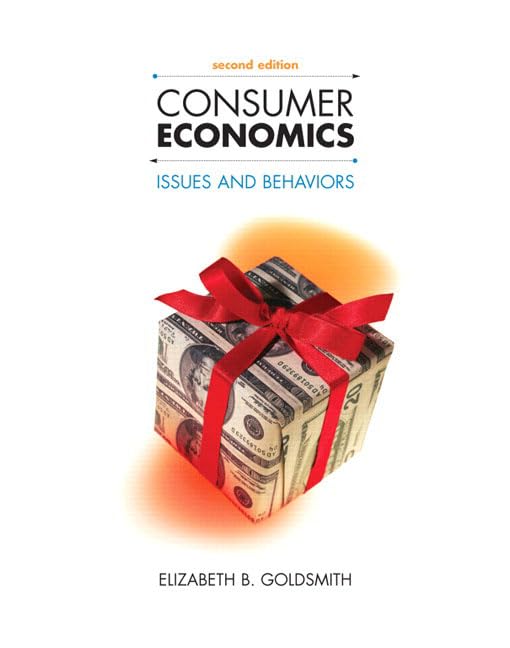 Consumer Economics: Issues and Behaviors, 2nd Edition,Used