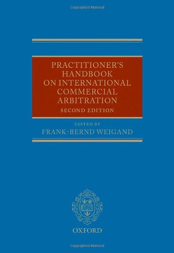 Practitioner's Handbook on International Commercial Arbitration,Used