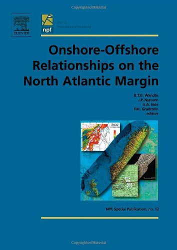 Onshoreoffshore Relationships On The North Atlantic Margin (Volume 12) (Norwegian Petroleum Society Special Publications, Volum