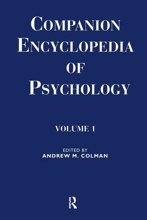 Companion Encyclopedia of Psychology: 2volume set (Routledge Companion Encyclopedias),Used