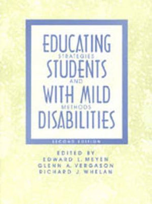 Educating Students With Mild Disabilities: Strategies and Methods,Used