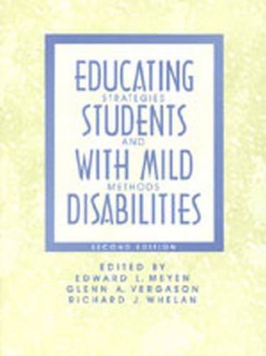 Educating Students With Mild Disabilities: Strategies and Methods,Used