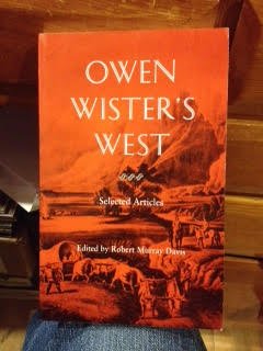Owen Wister's West, Selected Articles,Used