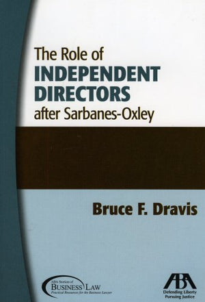 The Role of Independent Directors after SarbanesOxley,Used