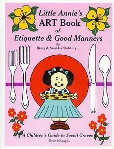 Little Annie's Art Book of Etiquette,Used
