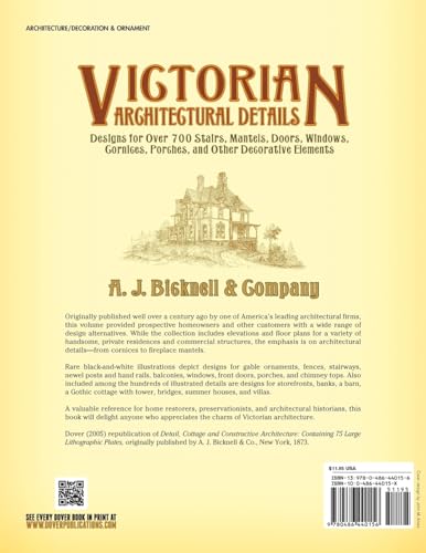 Victorian Architectural Details: Designs for Over 700 Stairs, Mantels, Doors, Windows, Cornices, Porches, and Other Decorative E,Used