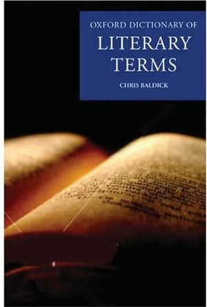 The Oxford Dictionary Of Literary Terms (Oxford Quick Reference),New