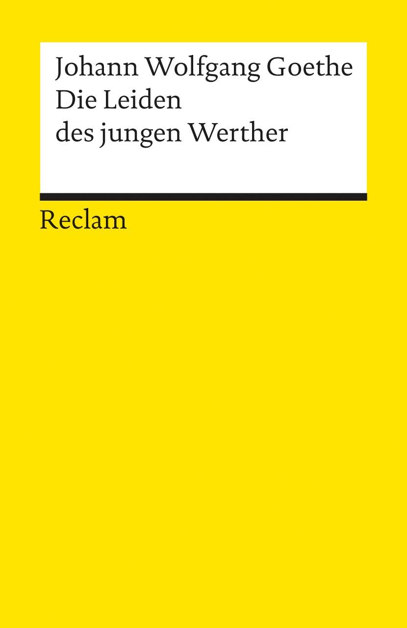Die Leiden des Jungen Werther (UniversalBibliothek ; Nr. 67) (German Edition),New