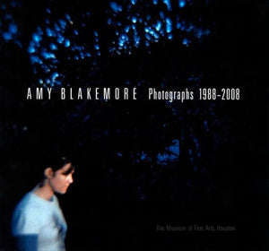 Amy Blakemore: Photographs 19882008,Used