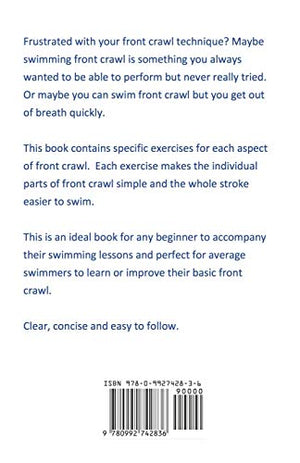 How To Swim Front Crawl: A StepByStep Guide For Beginners Learning Front Crawl Technique,Used