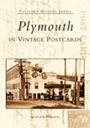 Plymouth in Vintage Postcards (MI) (Postcard History Series),Used