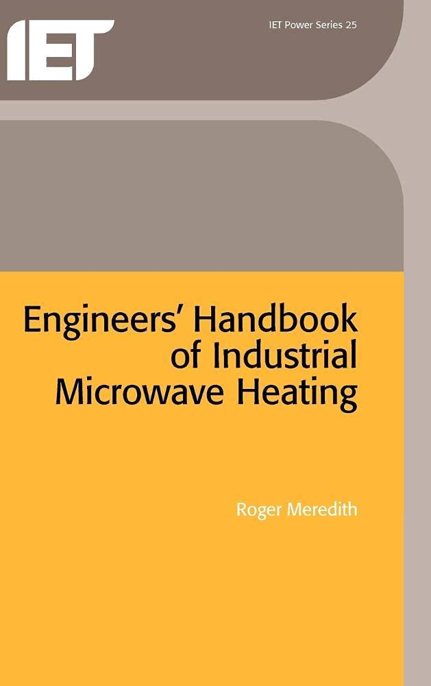 Engineers' Handbook of Industrial Microwave Heating (Energy Engineering),Used
