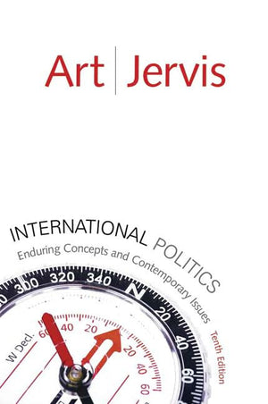 International Politics: Enduring Concepts and Contemporary Issues,Used