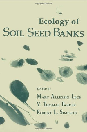 Ecology of Soil Seed Banks,Used