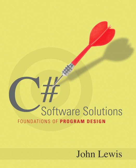 C# Software Solutions: Foundations of Program Design,Used
