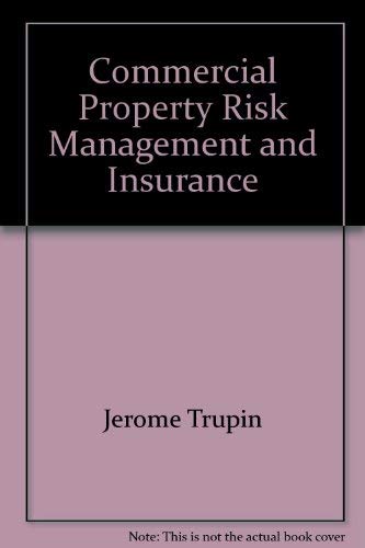 Commercial Property Risk Management and Insurance,Used
