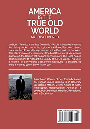 AMERICA IS THE TRUE OLD WORLD: MU DISCOVERED (Volume I of IV),New