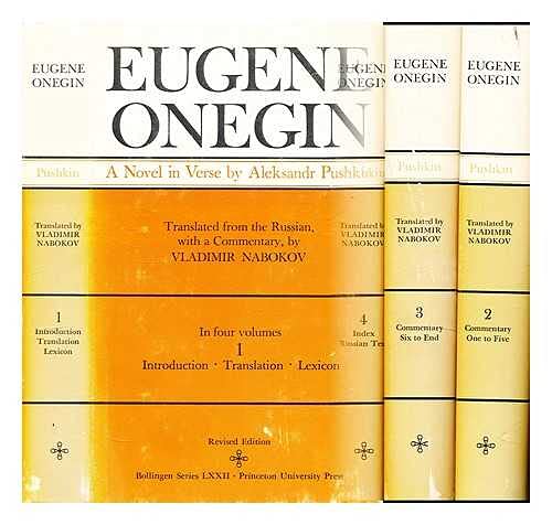 Eugene Onegin: A Novel in Verse, Translated from the Russian with a Commentary, in 4 Volumes (Bollingen Series 72) (English and ,New