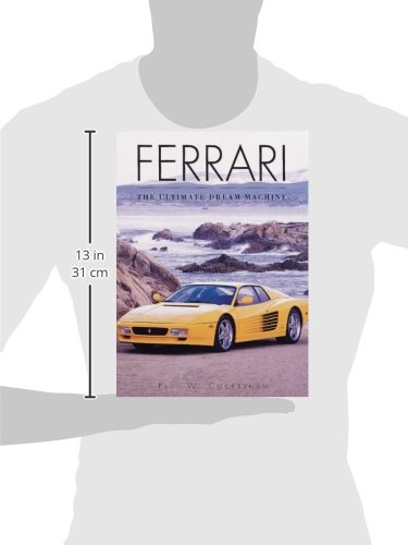 Ferrari: The Ultimate Dream Machine (Cars Series),Used