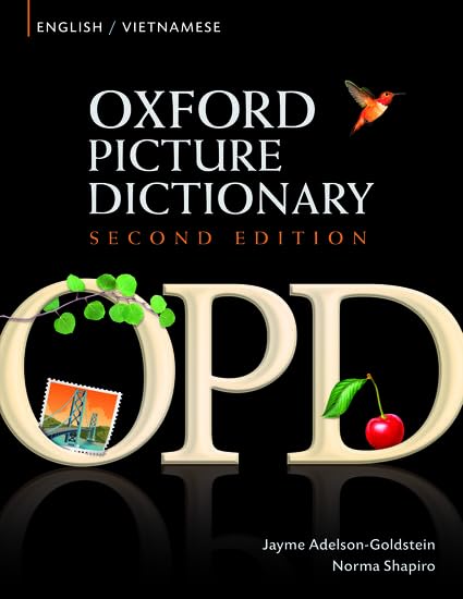 Oxford Picture Dictionary Englishvietnamese: Bilingual Dictionary For Vietnamese Speaking Teenage And Adult Students Of English