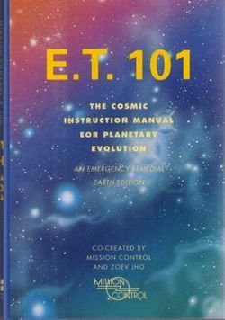 E.T. 101: The Cosmic Instruction Manual for Planetary Evolution,Used