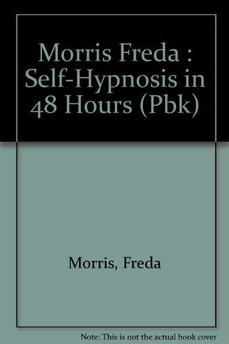 Selfhypnosis In 48 Hours