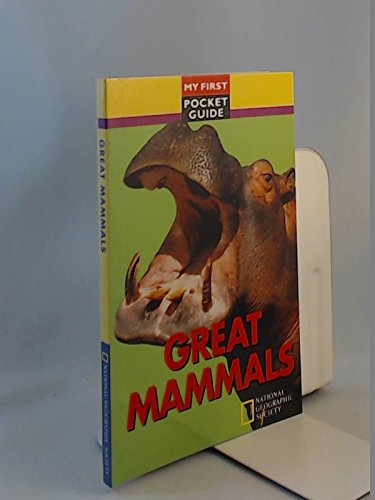 Great mammals (My first pocket guide),Used