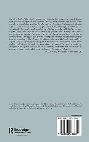 History and the Construction of the Child in Early British Children's Literature (Studies in Childhood, 1700 to the Present),Used