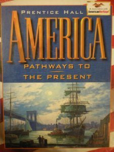 America Pathway To The Present: Survey Edition,New