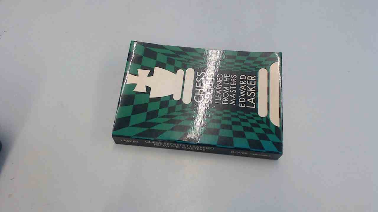 Chess Secrets I Learned from the Masters,Used