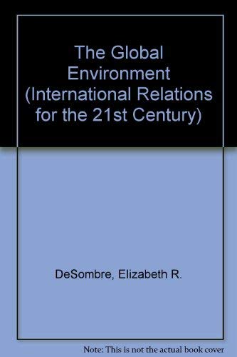 The Global Environment and World Politics (International Relations for the 21st Century Series),Used