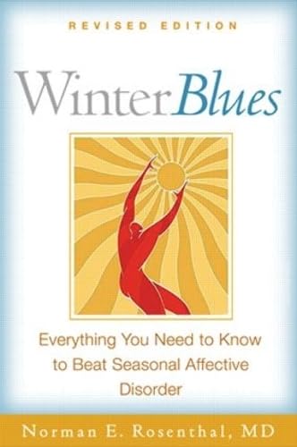 Winter Blues, Revised Edition: Everything You Need to Know to Beat Seasonal Affective Disorder,Used