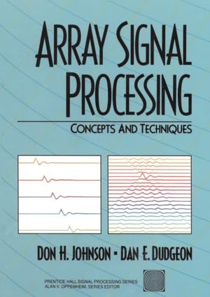 Array Signal Processing: Concepts And Techniques,New
