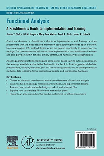 Functional Analysis: A Practitioner's Guide to Implementation and Training (Critical Specialties in Treating Autism and other Be,Used