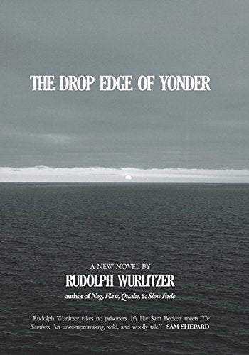 The Drop Edge Of Yonder,New