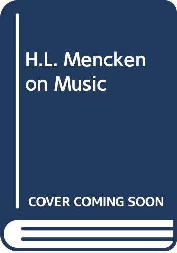 H.L. Mencken on Music,Used