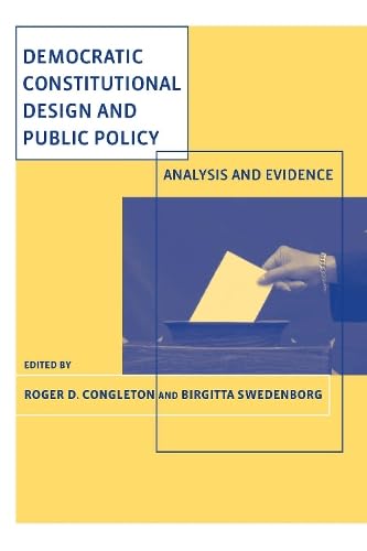 Democratic Constitutional Design And Public Policy: Analysis And Evidence (Mit Press),Used