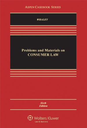 Problems and Materials on Consumer Law, Sixth Edition (Aspen Casebook),Used
