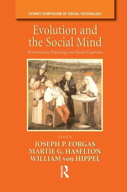 Evolution and the Social Mind (Sydney Symposium of Social Psychology),Used