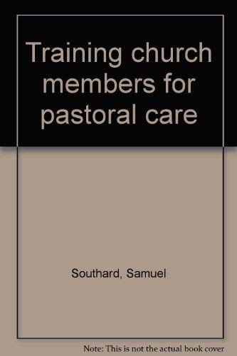 Training church members for pastoral care