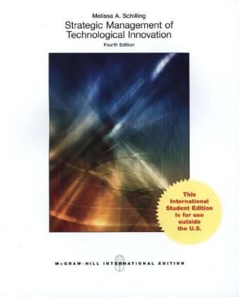 Strategic Management of Technological Innovation,New