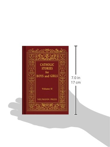 Catholic Stories for Boys and Girls, Vol. 2,Used
