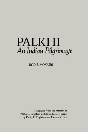 Palkhi: An Indian Pilgrimage,Used
